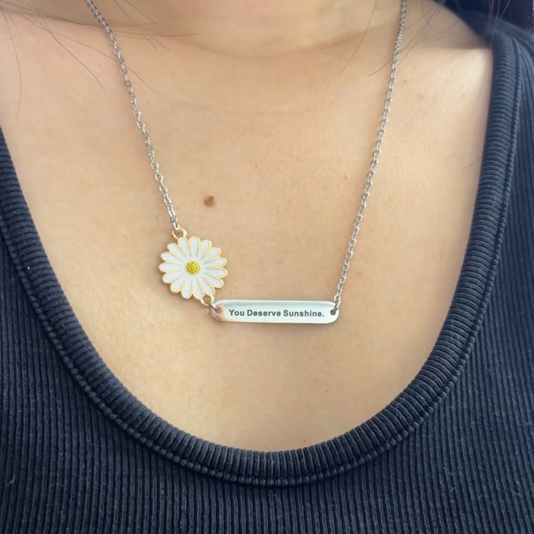 You Deserve Sunshine. Necklace